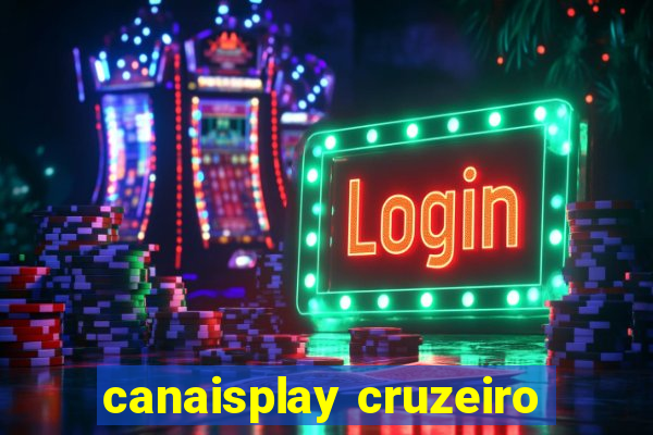 canaisplay cruzeiro